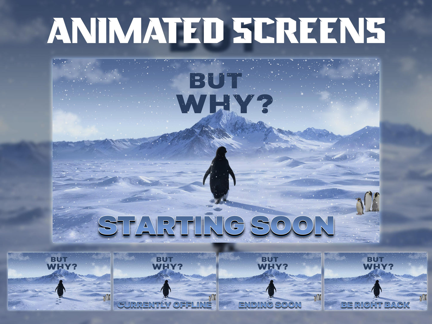 But Why Penguin Stream Overlay Pack | Nihilist Penguin Walking Mountains Twitch Streamer | Arctic Penguin Meme| Ice Snow Winter Lone Penguin